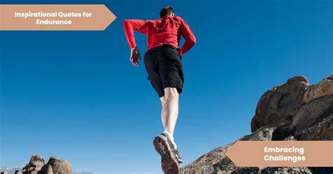 quotes about embracing challenges