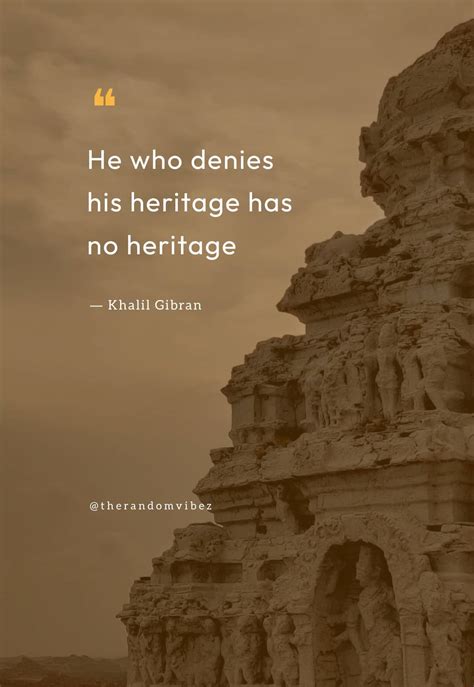 Quotes About Heritage