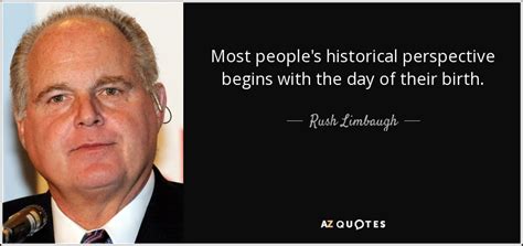 Quotes about Historical Perspective