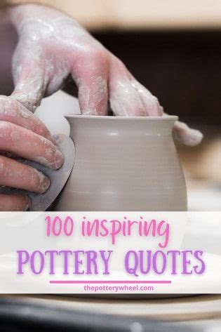 Quotes About Making Pottery