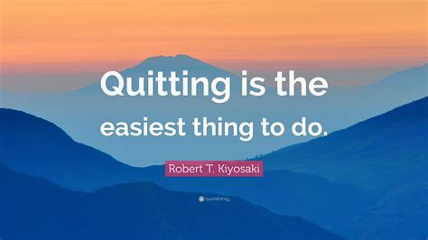 Quotes About Quitting