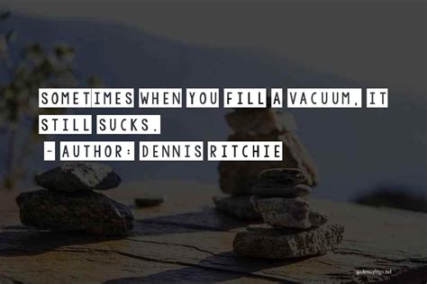 Quotes About Vacuums