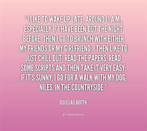Quotes About Waking Up Late