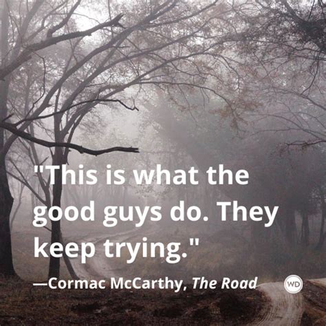 Quotes By Cormac Mccarthy