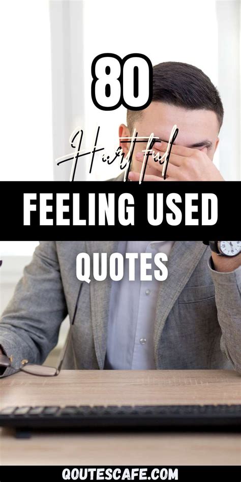 quotes on feeling used