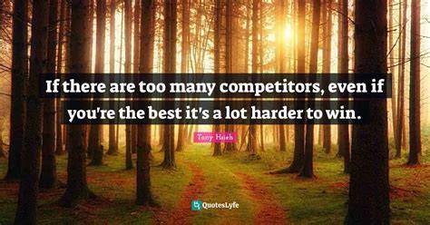 Respecting Competitors Quote Image
