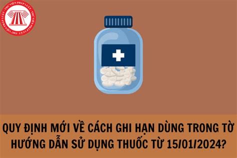 quy định hạn dùng của thuốc