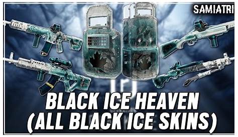 All Black Ice Skins! : Rainbow6