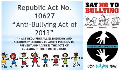 #StopBullying Republic Act 10627 Anti-Bullying Act of 2012 #HumanRights