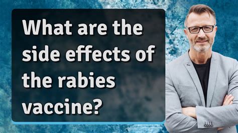 Understanding Rabies Jab Side Effects: What You Need Know