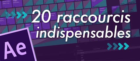 20 raccourcis clavier indispensables sur After Effects. YouTube