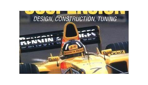 Race Car Suspension Design Book And Rally Sourcebook The Guide To Building Or Modifying A