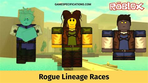 races in rogue lineage