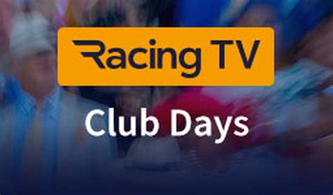 racing tv club days 2024