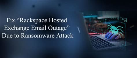 Rackspace Email Outage