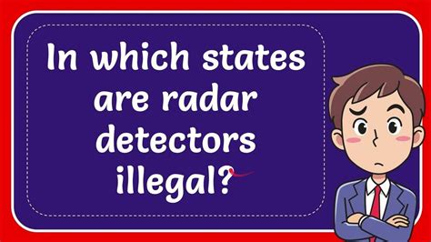 radar detector states illegal