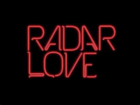 radar love youtube live
