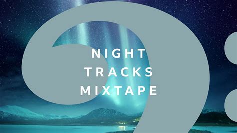 radio 3 night tracks mix