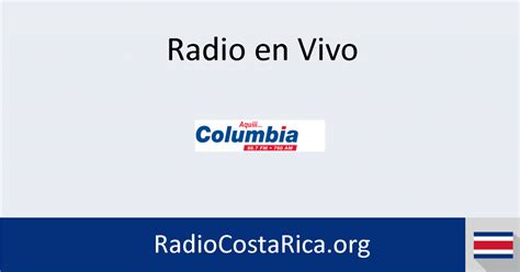 radio columbia costa rica en vivo