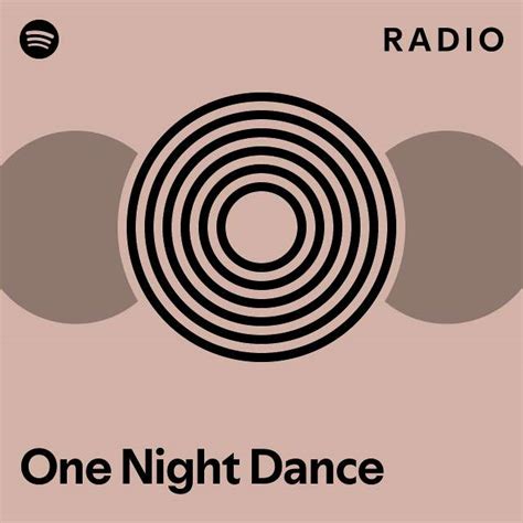 Topics Radio One Night Dance Viral