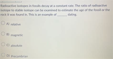 Radioactive isotopes used in dating fossils Is radioactive dating of