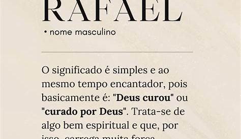 Significado de Rafael – Origem do nome, História, Personalidade