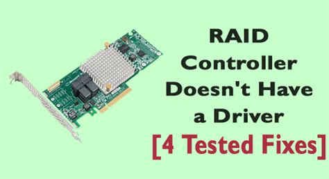 Raid Controller Driver Error
