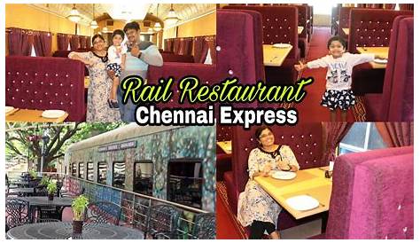 Chennai Express Restaurant Launched At Rail Museum Dtnext In