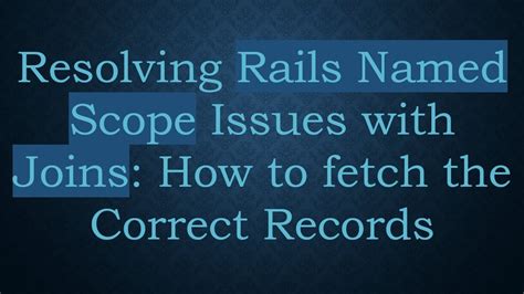 Rails Scope Joins