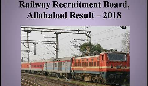 Railway Group D Exam Result 2018 Allahabad ate Announced, ate