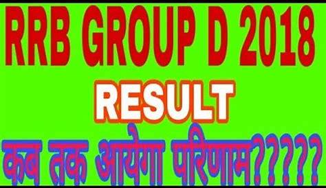 Railway Group D Result Date 2018 Big Update Rrb