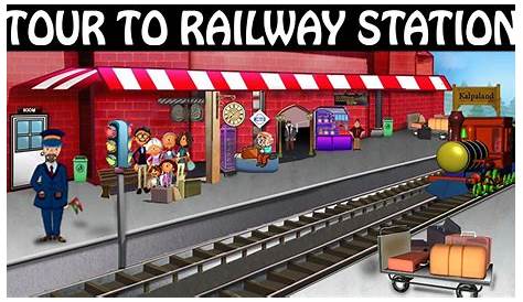 Tour to Railway Station Trains For Kids Railway