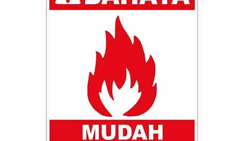Safety Sign Rambu K3 Bahaya Bahan Mudah Terbakar - mcnmart.id