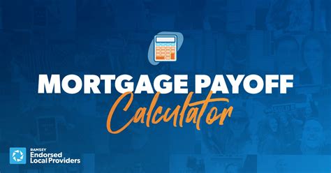 ramsey pay off mortgage calculator