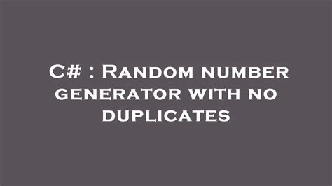 Random number generator without duplicates C YouTube