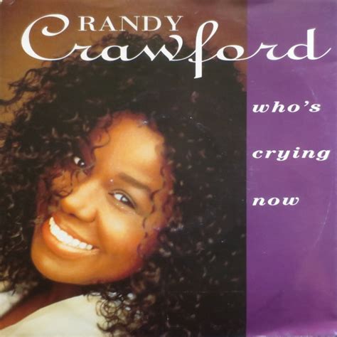 randy crawford who's crying now