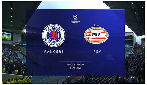 UEFA Champions League: PSV Eindhoven vs. Glasgow Rangers im kostenlosen