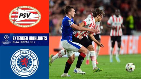 rangers v psv eindhoven youtube