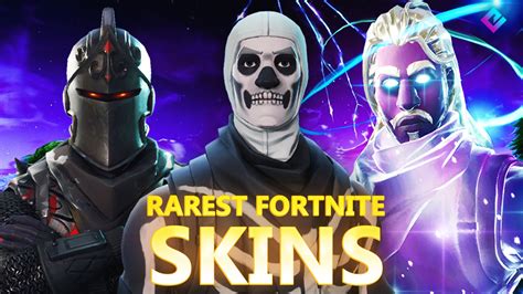 What is the rarest skin in Fortnite Top 10 list in 2021 Esports Patch
