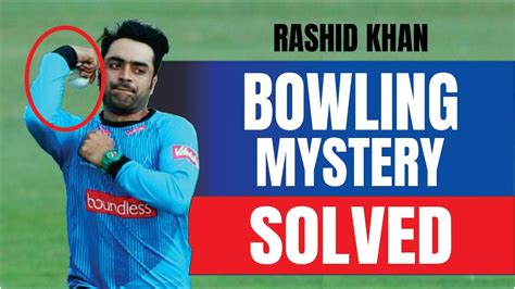 rashid khan bowling style