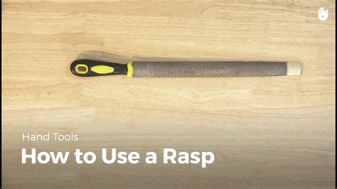 Rasp Tool Safety
