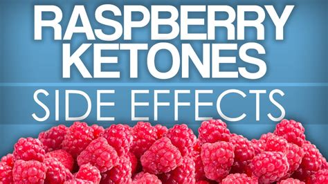 Raspberry Ketone Drops Side Effects