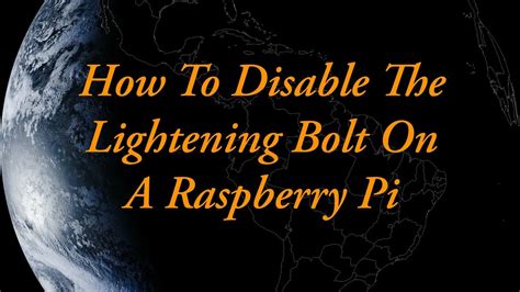 Raspberry Pi Remove Lightning Bolt