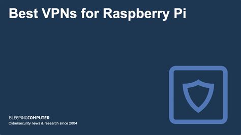 How to Install a VPN on Your Raspberry Pi