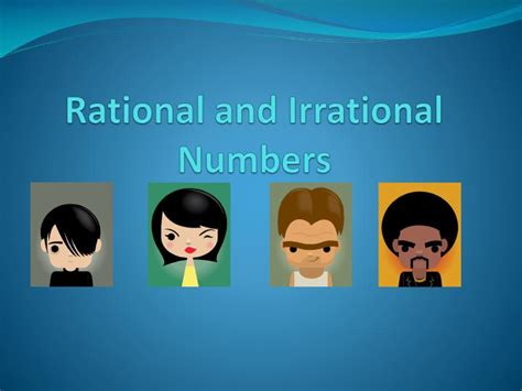 rational numbers and irrational numbers ppt