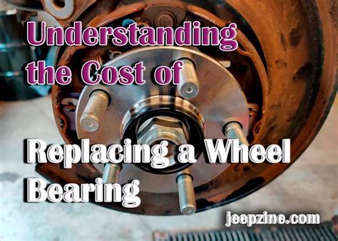 Rav4 Wheel Bearing Replacement Cost