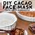 raw cacao face mask recipe