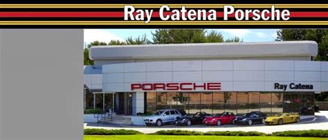 ray catena porsche service center