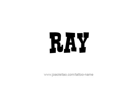 The Best Ray Name Tattoo Designs References