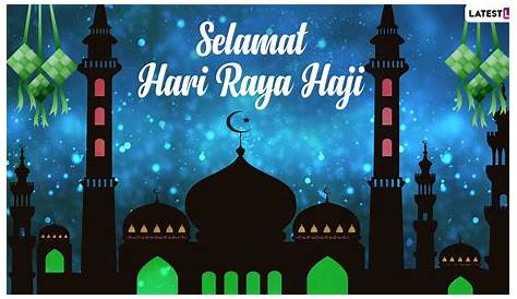 Selamat Hari Raya Haji - Selamat hari raya haji tahun 2021.
